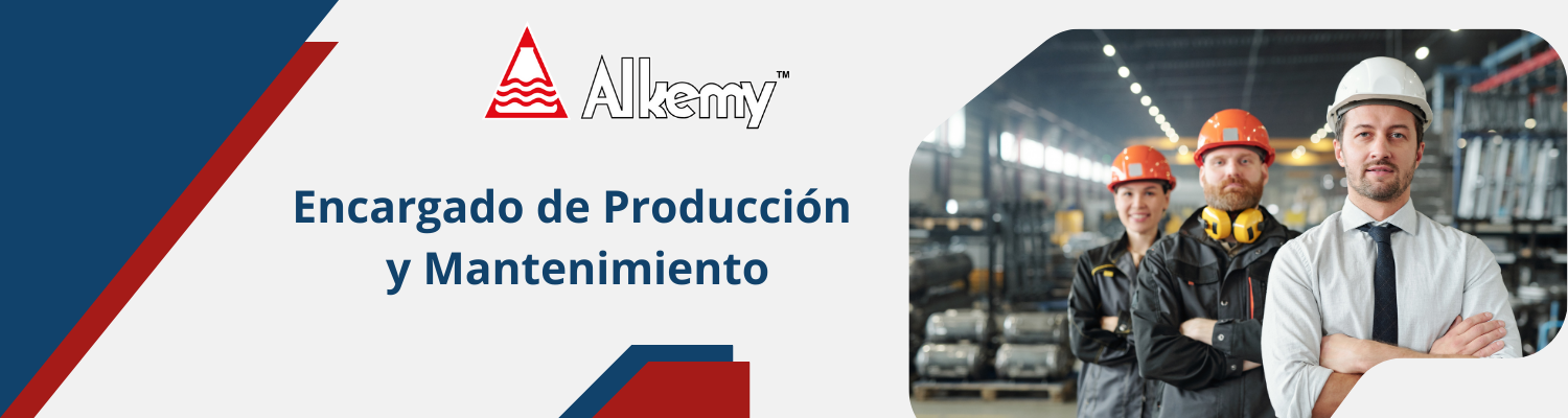 Encargado de Producción y Mantenimiento GlobAlkemy